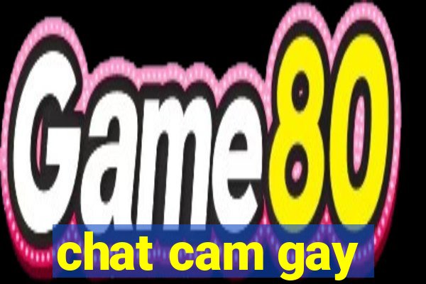 chat cam gay